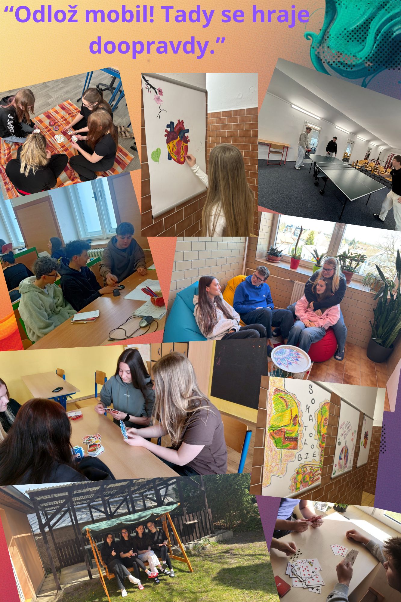 Odlož mobil Tady se hraje doopravdy. 